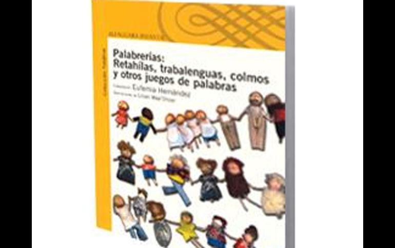 Palabrerías: Retahílas, trabalenguas, colmos y otros juegos de palabras. ESPECIAL  /