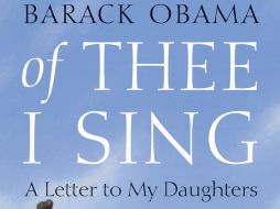 Obama escribió el libro en forma de carta a sus hijas Malia y Sasha. AP  /