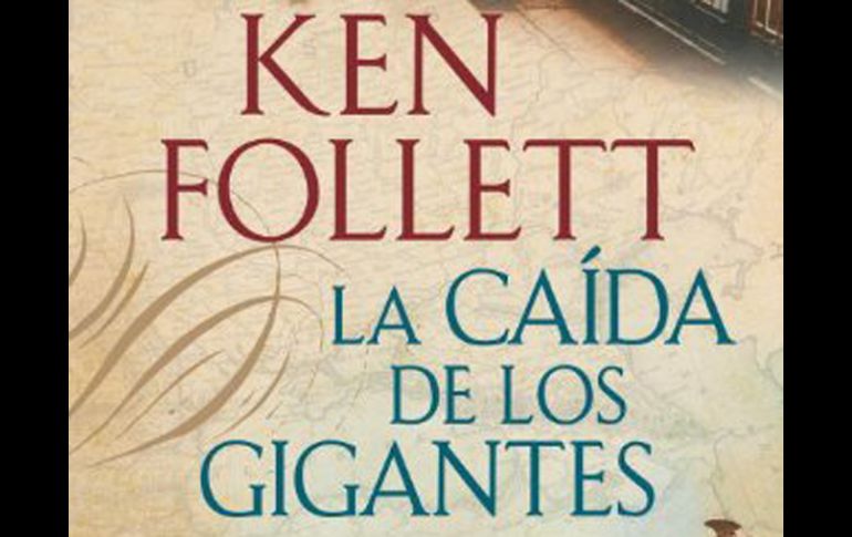 'La caída de los gigantes', libro con el que ahora sorprende el filósofo-escritor Ken Follett. ESPECIAL  /