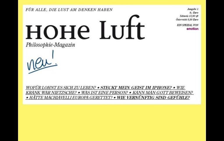 Con una portada sencilla pero sobria, Hohe Luft se presenta, junto a Philosophie Magazin en Alemania. ESPECIAL  /