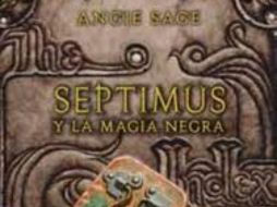 'Septimus y la magia negra', una historia de un mago que llega a su aprendizaje mágico en la semana oscura. ESPECIAL  /