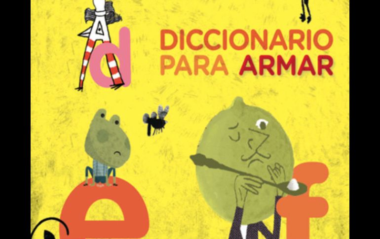 En la imagen, ''Diccionario para Armar: El asombro por nuestra lengua''. ESPECIAL  /