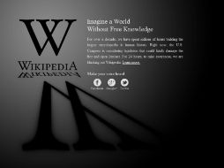 Las versiones en inglés de portales web como Wikpedia, han manifestado su rechazo a la iniciativa. NOTIMEX  /