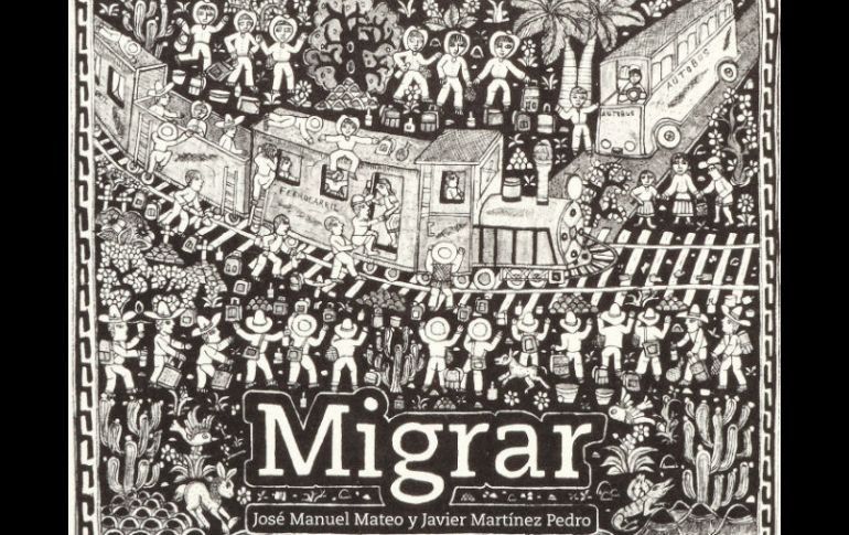 La editorial Tecolote añadió que Javier Martínez Pedro ilustró el libro ''Migrar'' en papel amate. ESPECIAL  /