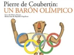 'Pierre de Coubertin: un barón olímpico' de Mónica Nepote.  /