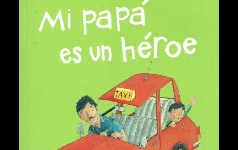 'Mi papá es un héroe', de Stella Gurney.  /