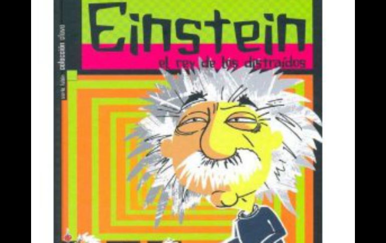 ''Einstein el rey de los distraídos''. ESPECIAL  /