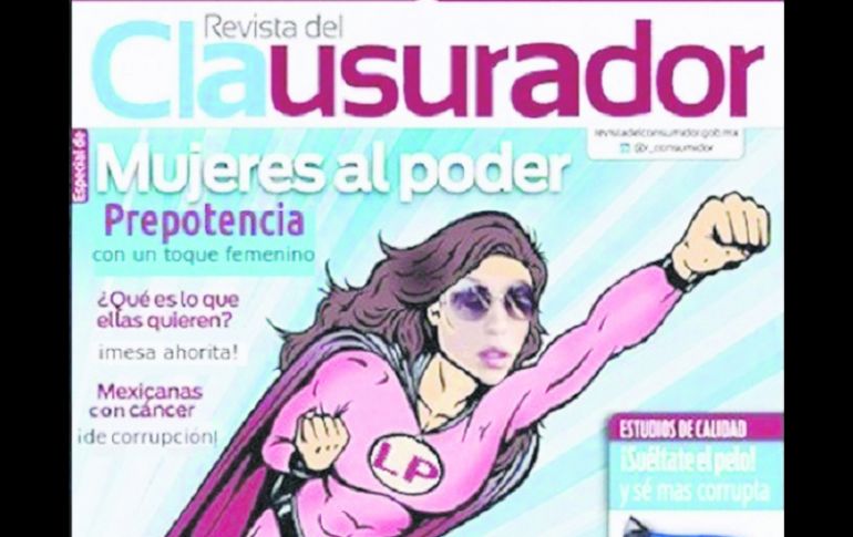 En las redes sociales se crearon varios imágenes sobre la “Lady Profeco”; entre ellas esta parodia de la Revista del Consumidor. ESPECIAL /