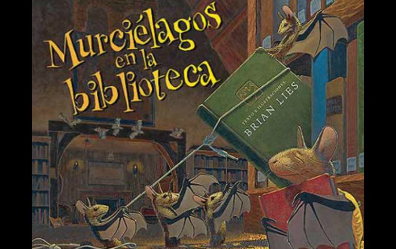 ''Murciélagos en la biblioteca'' de Brian Lies.  /