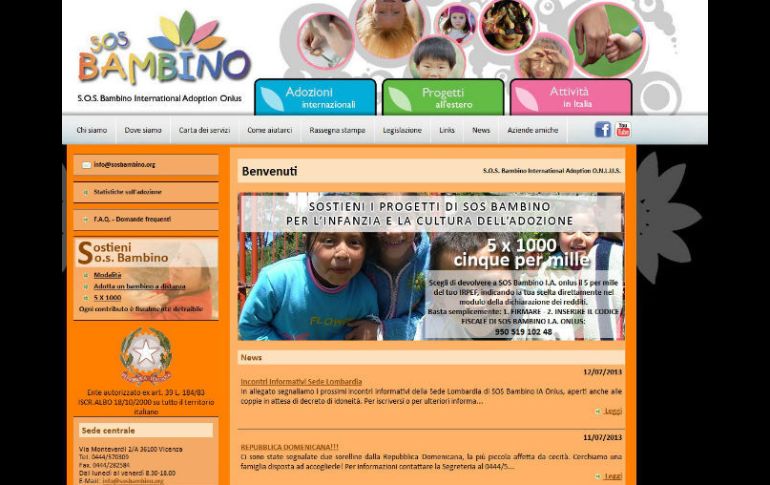 Las principales agencias son S.O.S. Bambino, Asociación Italiana Pro Adopción y Amici dei Babini. ESPECIAL /