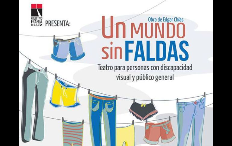 ''Un mundo sin faldas''  trata el tema de la violencia de género y sus diversos roles en la sociedad. TOMADA DE FACEBOOK  /