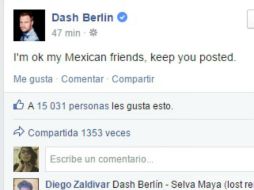 'Estoy bien, mis amigos mexicanos. Los mantendré informados', escribe en su red social. FACEBOOK / Dash Berlin