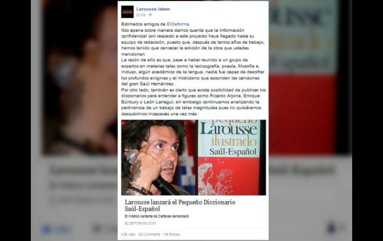 Larousse intentó editar un diccionario para entender las letras de Saúl Hernández, según un sitio de noticias falsas. FACEBOOK / Larousse latam