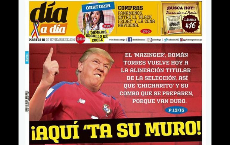 La prensa utilizó la polémica del muro que amenaza construir Trump para promocionar el partido eliminatorio. ESPECIAL / www.diaadia.com.pa