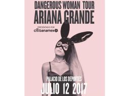 Ariana presentará su show 'Dangerous Woman Tour'. TWITTER / @ocesa_pop