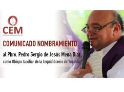 La CEM desea a Mena Díaz ''un fecundo desempeño en su nuevo ministerio Episcopal''. TWITTER / @IglesiaMexico