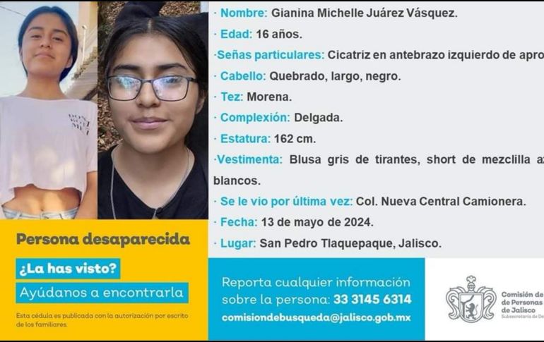 Gianina Michelle Juárez Vásquez de 16 años de edad y estudiante de la preparatoria 11 ubicada en la Zona Metropolitana de Guadalajara fue reportada como desaparecida en el estado. ESPECIAL/ Comisión de Búsqueda de Personas del Estado de Jalisco.