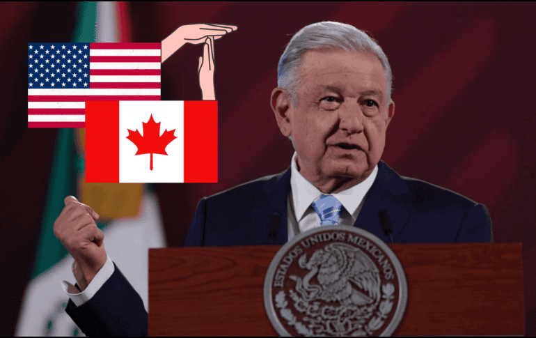 López Obrador acusó a los Gobiernos de Estados Unidos y Canadá de que 