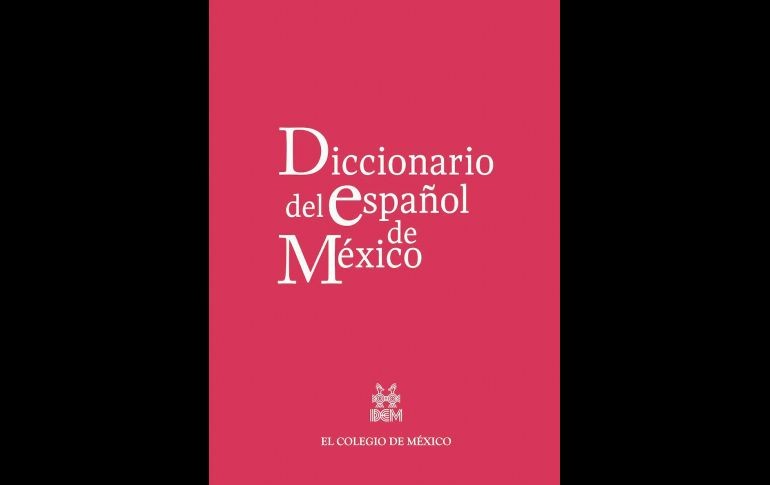 Portada del “Diccionario del Español de México”, segunda edición. ESPECIAL